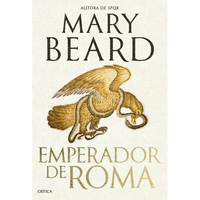 Libro Emperador De Roma Tapa Blanda, Autor Mary Beard, Editorial Critica Mexico