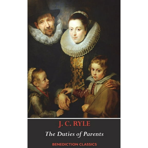 The Duties of Parents, (Hardcover)