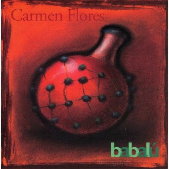 Carmen Flores - Babalu - Music & Performance - CD