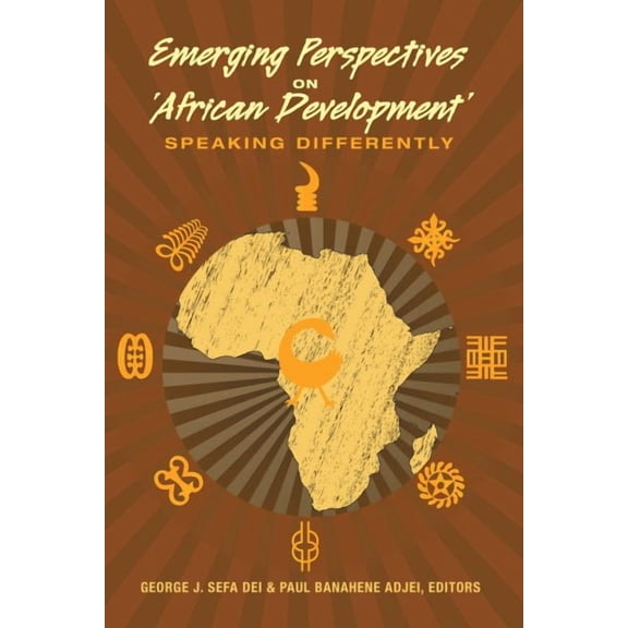 Counterpoints: Emerging Perspectives on 'African Development': Speaking Differently (Hardcover)