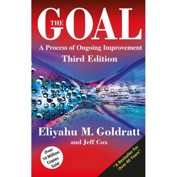 The Goal: A Process of Ongoing Improvement, (Paperback)