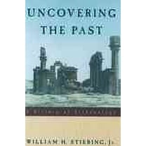 Accidental Archaeologists: True Stories of Unexpected Discoveries