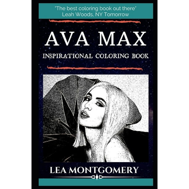 Download Ava Max Inspirational Coloring Books Ava Max Inspirational Coloring Book An American Singer And Songwriter Series 0 Paperback Walmart Com Walmart Com