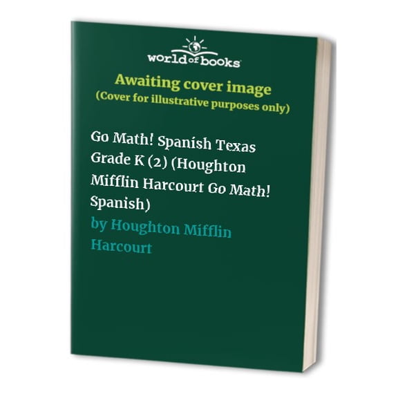 Pre-Owned Go Math! Spanish Texas Grade K (2) (Houghton Mifflin Harcourt Go Math! Spanish) Paperback