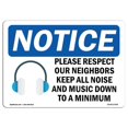 thumbnail image 1 of SignMission OS-NS-D-35-L-17569 OSHA Notice Sign - Please Respect Our Neighbors with Symbol, 1 of 1