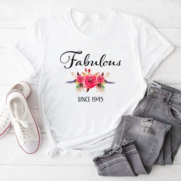 Fabulous Since 1945 - 80Th Birthday Grandma Grandmom Mom T-Shirt Unisex S-5XL Hot Trending Shirt, Vintage Birthday Gift