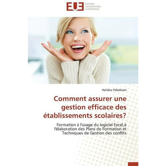 Comment assurer une gestion efficace des ?tablissements scolaires?