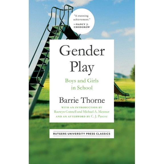 Gender Play: Boys and Girls in School, (Paperback)
