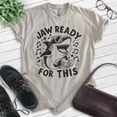 thumbnail image 2 of Jaw Ready For This Shark T-shirt, Unisex Women's Men's Shark Pun Great White Week Summer Saying Beach, Light Silk Gray, Medium, 2 of 6