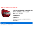 thumbnail image 2 of Left Tail Light Housing - Compatible with 2013 - 2015 Subaru XV Crosstrek 2014, 2 of 2