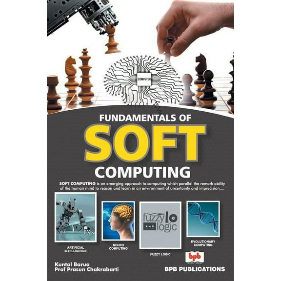 Fundamental of Soft Computing (Paperback)