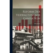 Reform Der Verwaltungsorganisation (Hardcover)