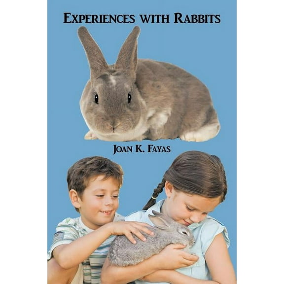 Experiences with Rabbits (Paperback)