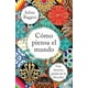 thumbnail image 1 of Cómo Piensa El Mundo PAIDOS MEXICO JULIAN BAGGINI, 1 of 2