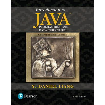 Introduction to Java Programming and Data Structures, Comprehensive