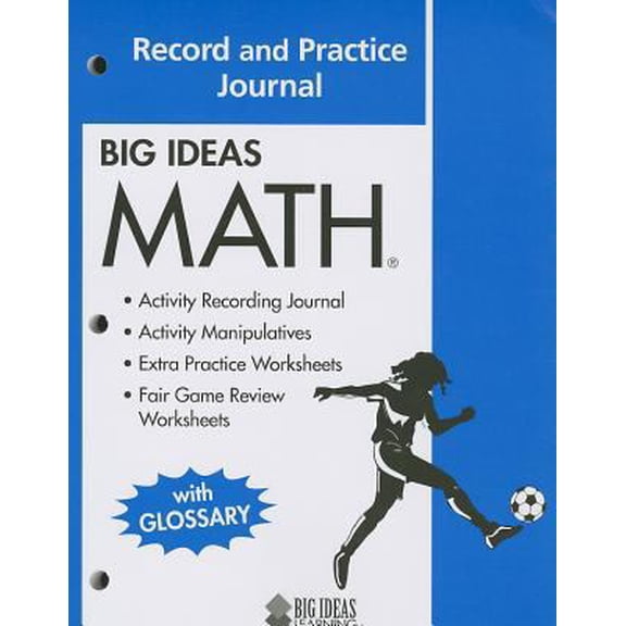 Pre-Owned BIG IDEAS MATH: Common Core Record and Practice Journal (Paperback) 1608402347 9781608402342