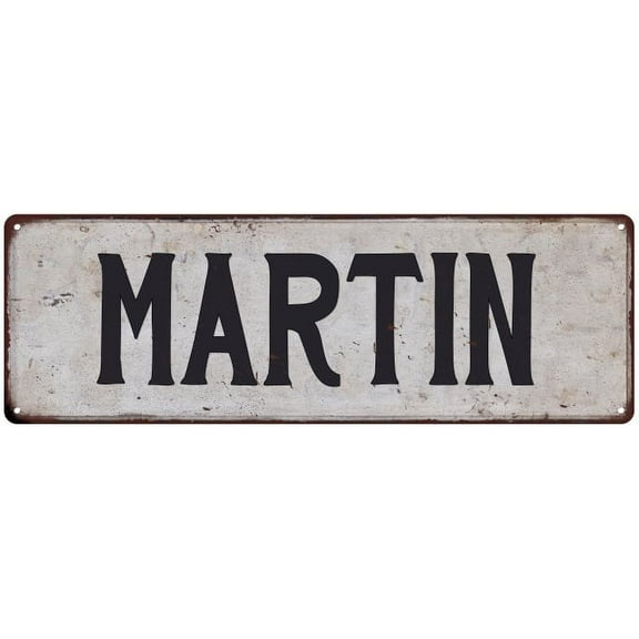 MARTIN Vintage Look Rustic Chic Metal Sign 8x24 108240036368