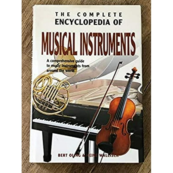 Pre-Owned The Complete Encyclopedia of Musical Instruments (Hardcover) 0785818707 9780785818700