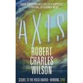 thumbnail image 1 of Wilson, Robert Charles: Axis, 1 of 2
