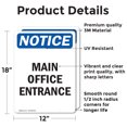 thumbnail image 2 of (2 Pack) Main Office Entrance OSHA Notice Sign 12 Inch X 18 Inch Vinyl Label Decal Sticker Weather Resistant, UV Protected for Workplace, Business, and Construction Site, Made in the, 2 of 7