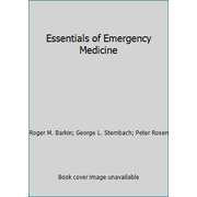 Essentials of Emergency Medicine [Paperback - Used]