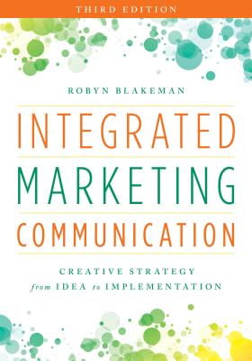 Integrated Marketing Communication Creative Strategy