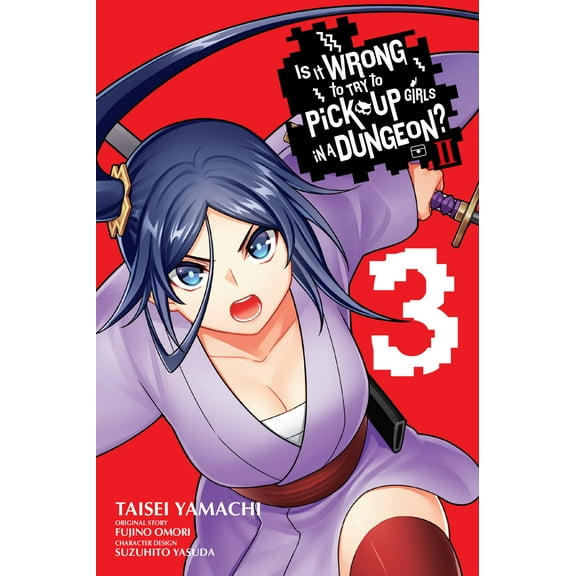 Is It Wrong to Try to Pick Up Girls in a Dungeon? Familia Chronicle Episode Freya: Is It Wrong to Try to Pick Up Girls in a Dungeon? II, Vol. 3 (manga) (Paperback)