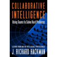 thumbnail image 1 of Pre-Owned Collaborative Intelligence: Using Teams to Solve Hard Problems (Hardcover) 1605099902 9781605099903, 1 of 2