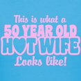 thumbnail image 3 of CafePress - 50 Year Old Hot Wife Women's Dark T Shirt - Women's Traditional Fit Dark T-Shirt, 3 of 4