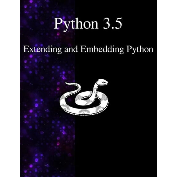 Python 3.5 Extending and Embedding Python (Paperback)