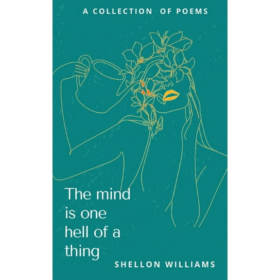 The mind is one hell of a thing (Paperback)