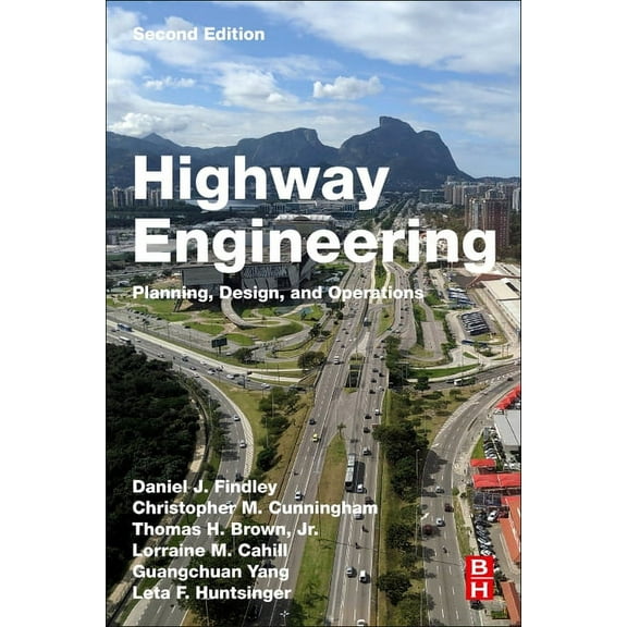Highway Engineering: Planning, Design, and Operations, (Paperback)