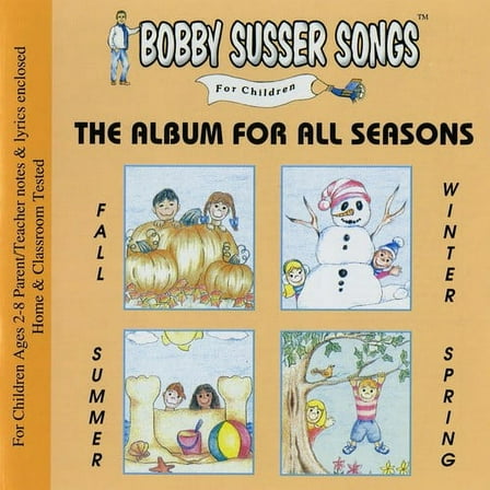 Bobby Susser - The Album For All Seasons - Kids & Family - CD