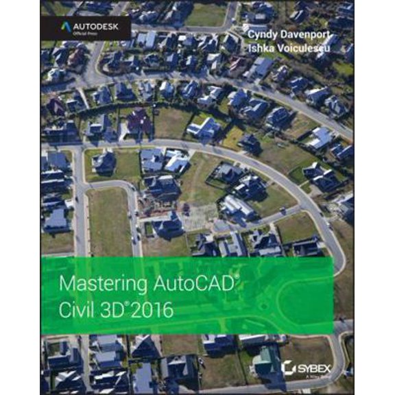 Pre-Owned Mastering AutoCAD Civil 3D 2016: Autodesk Official Press (Paperback) 1119059747 9781119059745