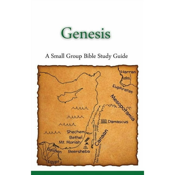 Genesis, A Small Group Bible Study Guide (Paperback)
