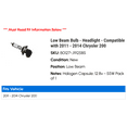 thumbnail image 2 of Low Beam Bulb - Headlight - Compatible with 2011 - 2014 Chrysler 200 2012 2013, 2 of 2