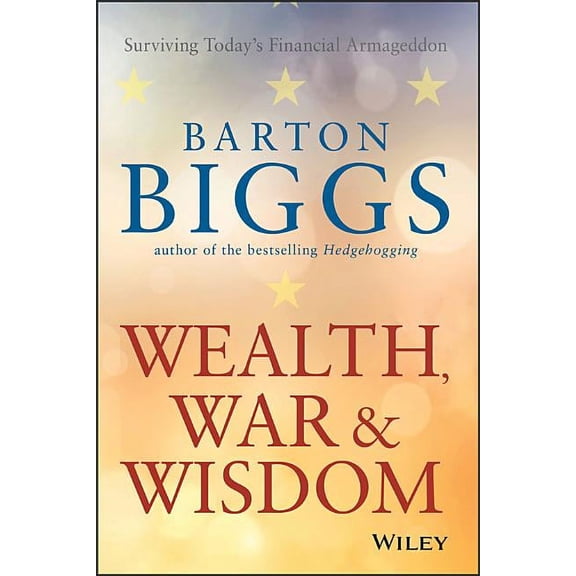 Wealth, War and Wisdom, (Paperback)