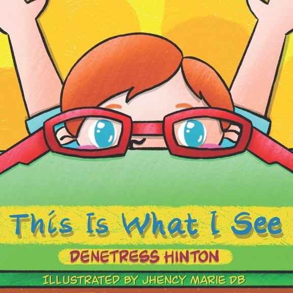This Is What I See, (Paperback)