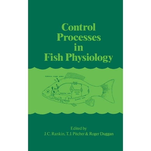 Control Processes in Fish Physiology, (Hardcover)
