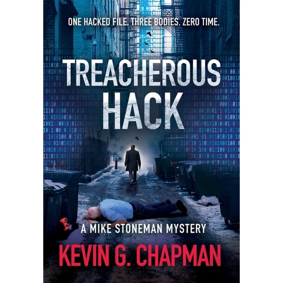Treacherous Hack (A Mike Stoneman Mystery), (Hardcover)