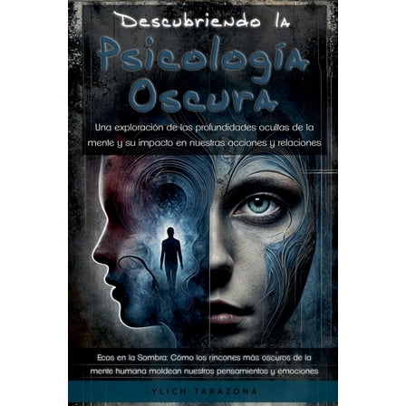 TrilogÃ­a ManipulaciÃ³n Mental: Explorando Descubriendo la PsicologÃ­a Oscura, Book 3, (Paperback)