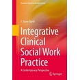 thumbnail image 1 of Integrative Clinical Social Work Practice: A Contemporary Perspective (Essential Clinical Social Work Series), 1 of 1