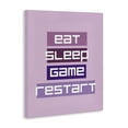 thumbnail image 3 of Stupell Industries Eat Sleep Game Restart Quotes and Sayings Painting Wrapped Canvas Canvas Art Print Wall Art, 16 x 20, 3 of 7