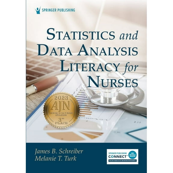 Statistics and Data Analysis Literacy for Nurses, (Paperback)