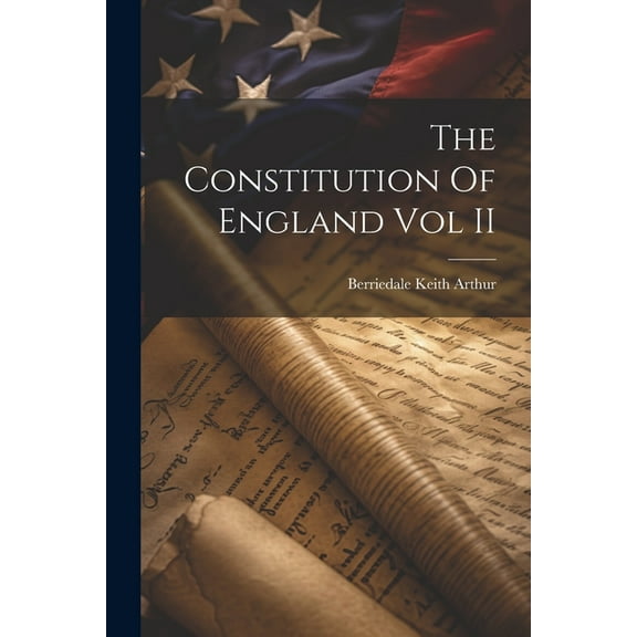 The Constitution Of England Vol II (Paperback)