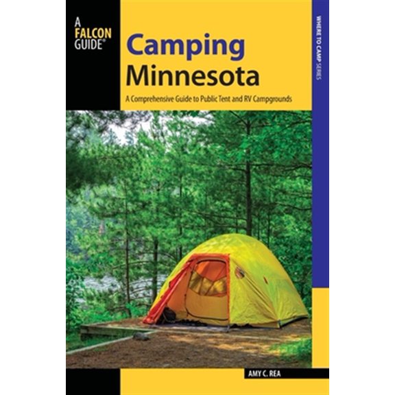 Pre-Owned Camping Minnesota (Paperback) 1493008269 9781493008261