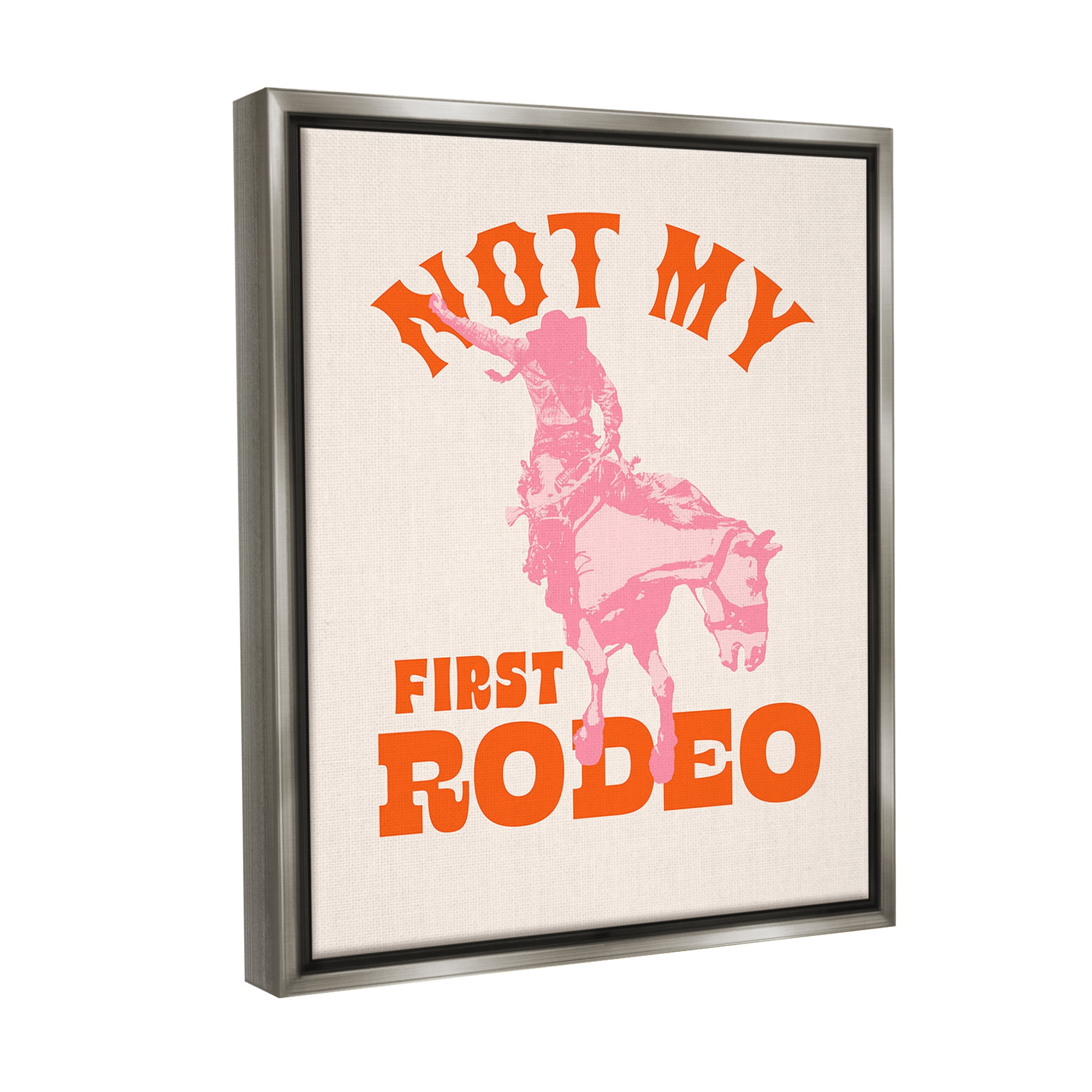 Stupell Industries Not My First Rodeo Phrase Animals & Insects Painting Gray Floater Framed Canvas Art Print Wall Art, 25 x 31