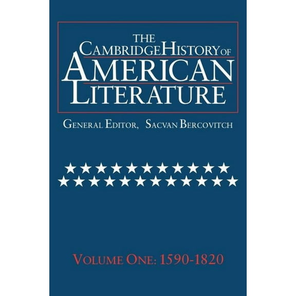 Cambridge History of American Literature The Cambridge History of American Literature: Volume 1, 1590-1820, Book 1, (Paperback)