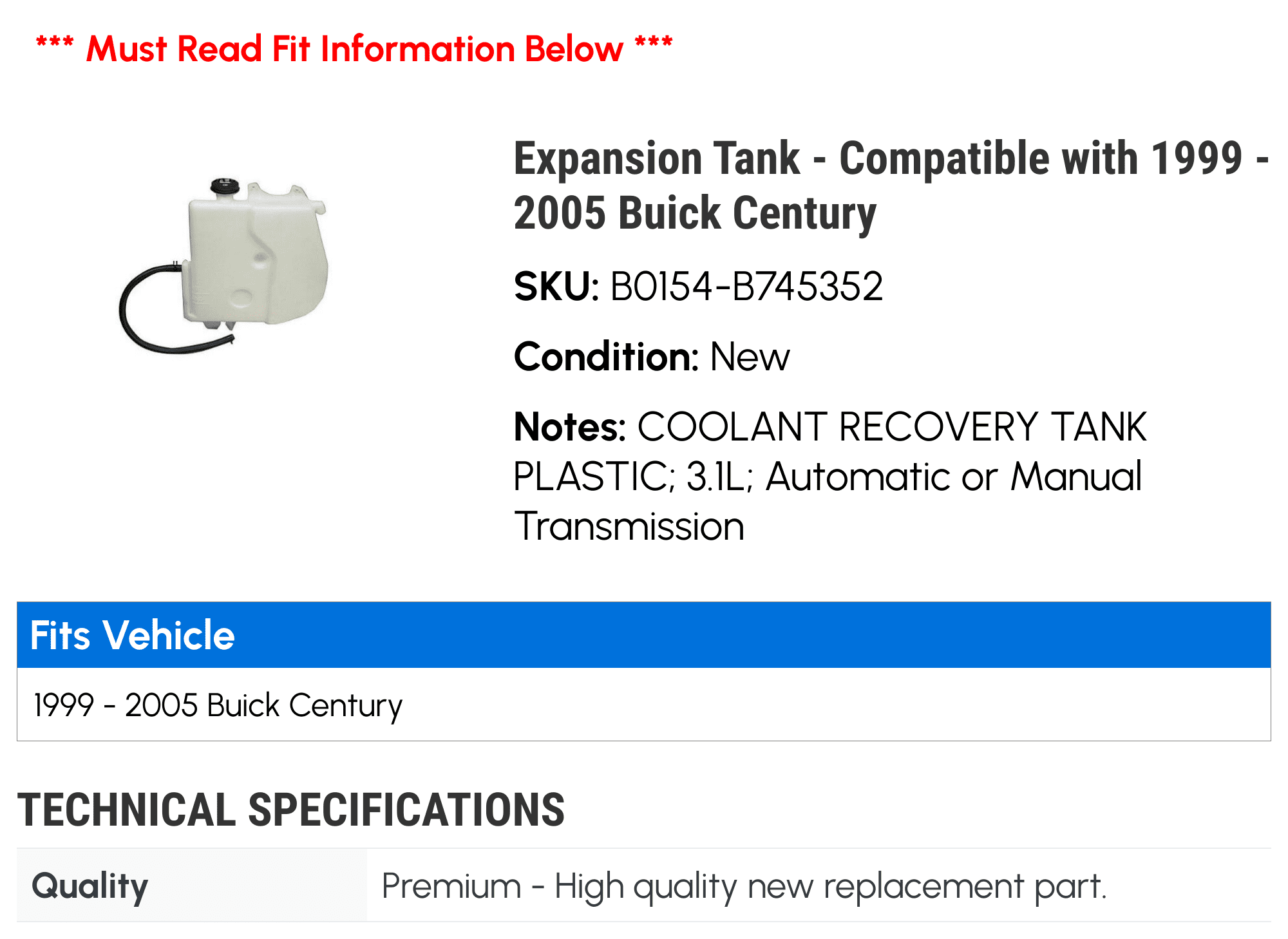 Expansion Tank - Compatible with 1999 - 2005 Buick Century 2000 2001 2002 2003 2004