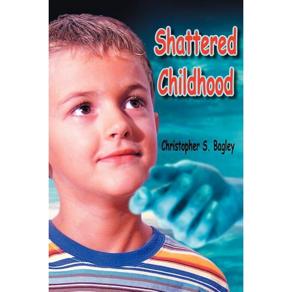 Shattered Childhood (Paperback)